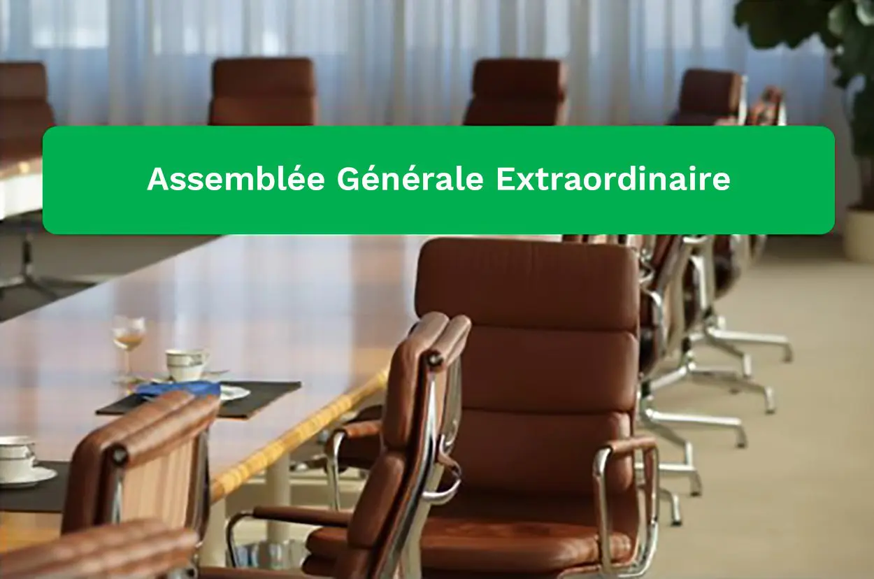 ASSEMBLÉE GÉNÉRALE EXTRAORDINAIRE
