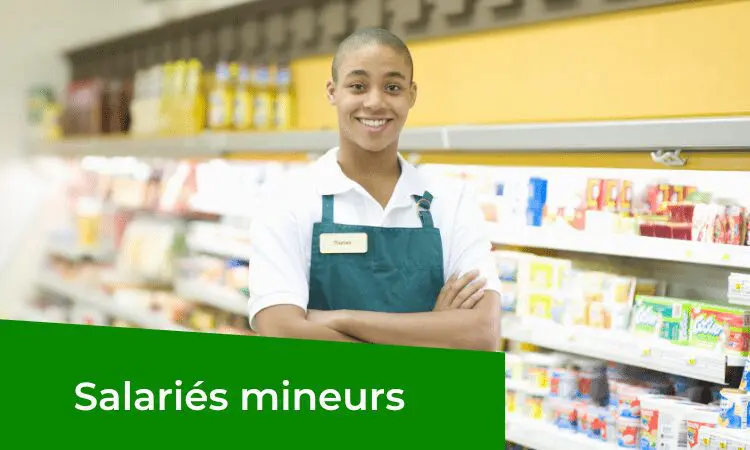 SALARIÉS MINEURS