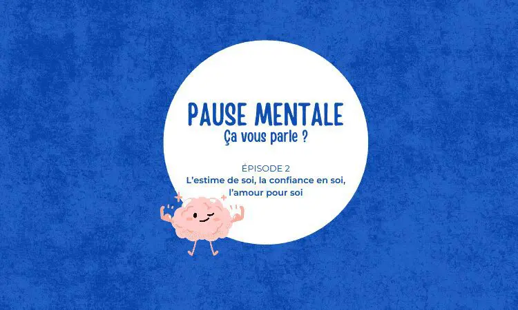 PAUSE MENTALE #3