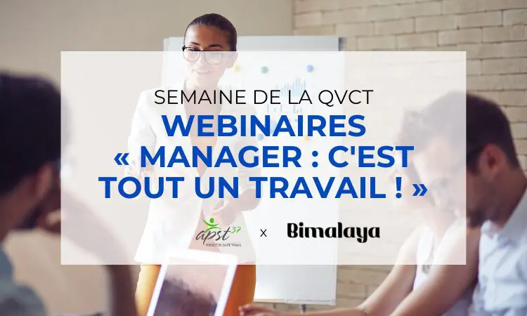 SEMAINE DE LA QVCT – WEBINAIRES