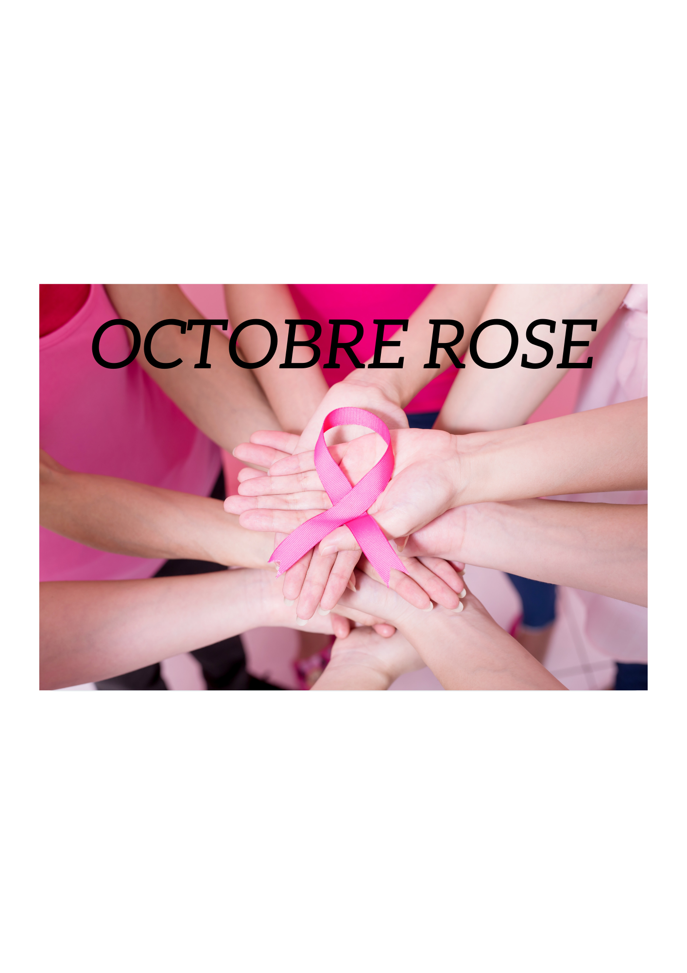 OCTOBRE ROSE | Cancer du sein