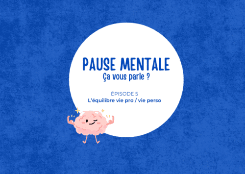 PAUSE MENTALE #6