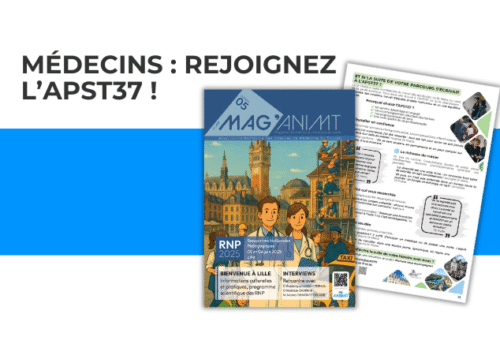 MÉDECINS : REJOIGNEZ L’APST37