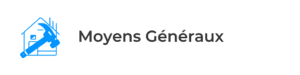 Moyens généraux