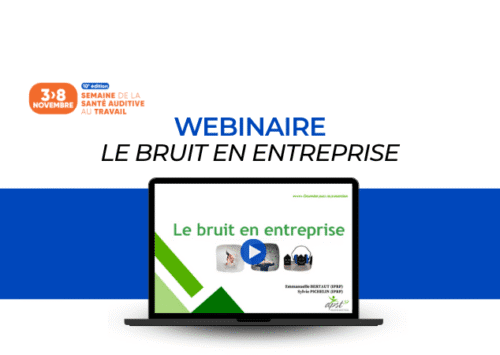 WEBINAIRE  LE BRUIT EN ENTREPRISE